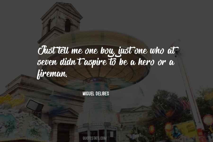 One Boy Quotes #1506486