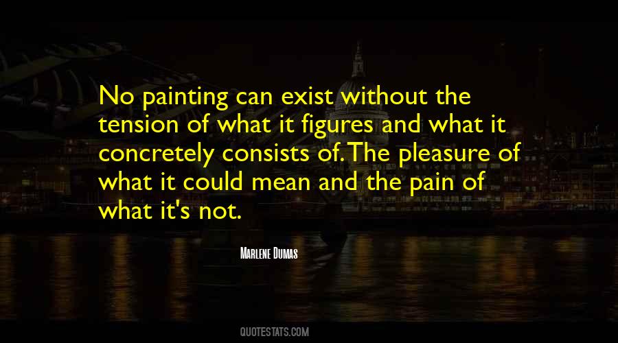 Pain Pleasure Quotes #200556