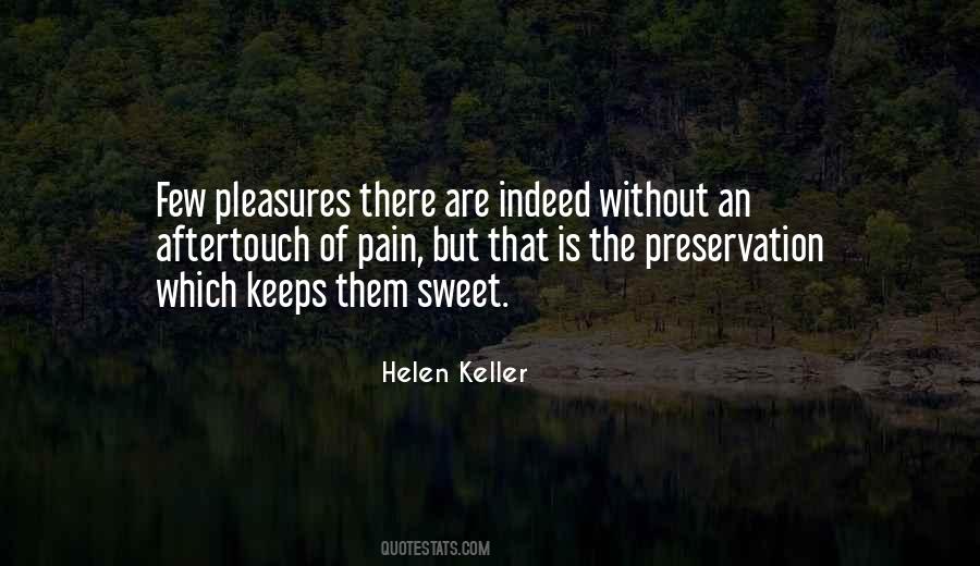 Pain Pleasure Quotes #268231