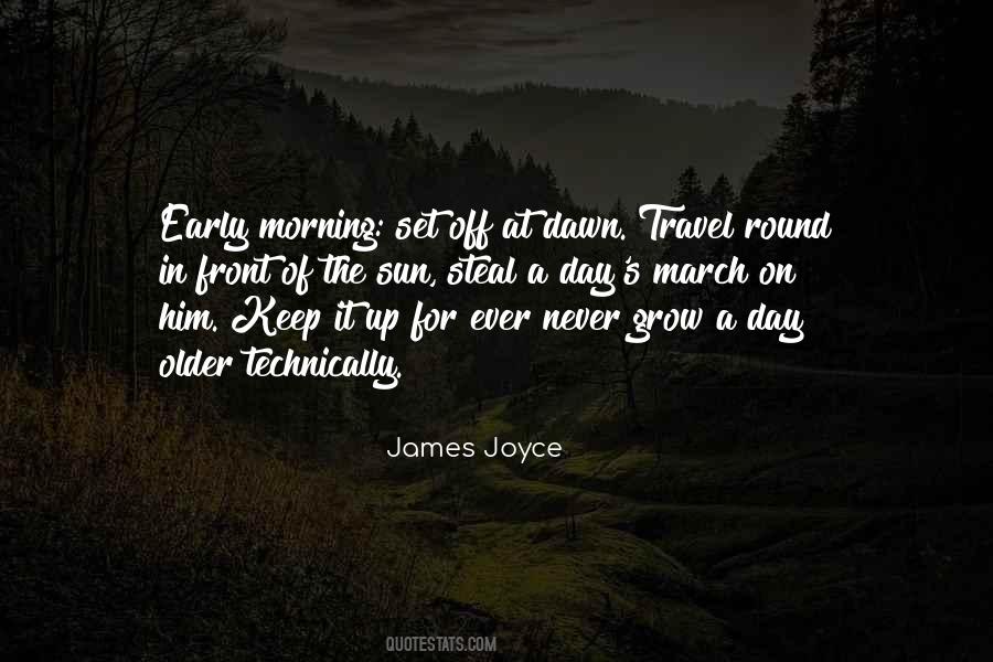 Quotes About Early Morning #1440867