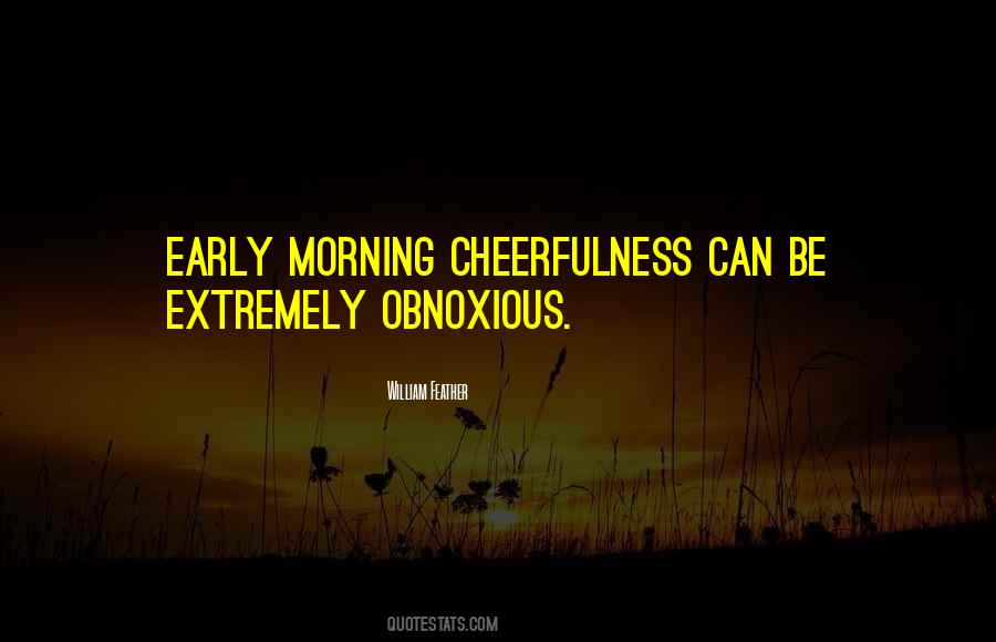 Quotes About Early Morning #243772