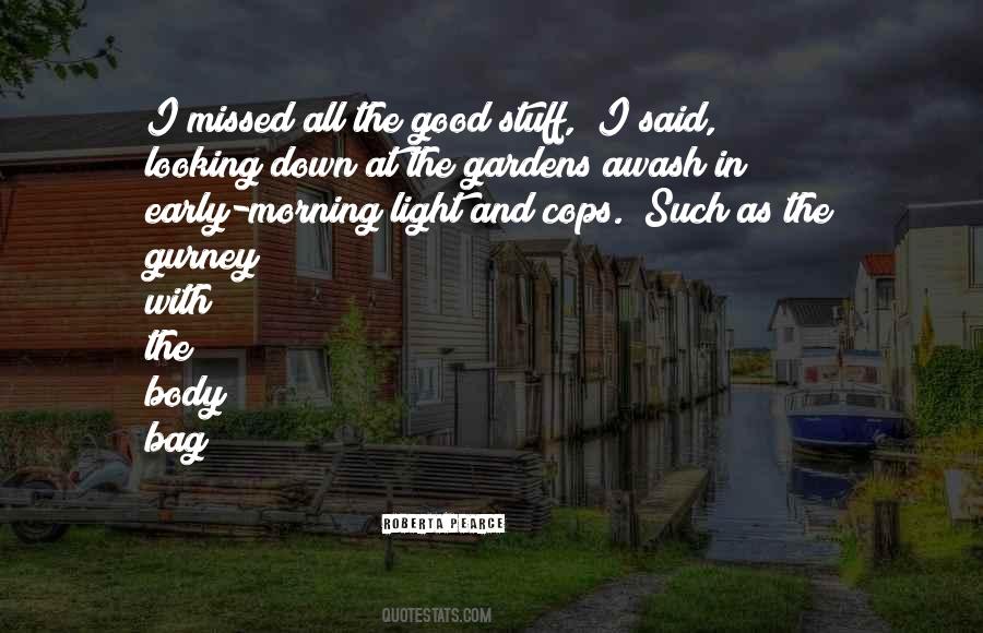 Quotes About Early Morning #689185