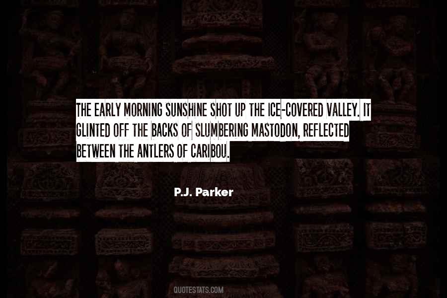 Quotes About Early Morning #857049