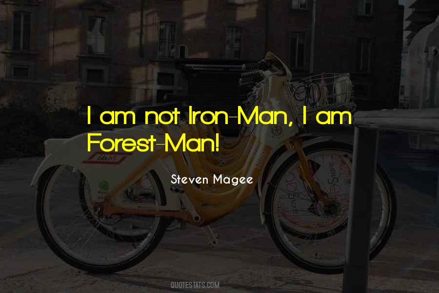 Quotes About Our Forests #82143