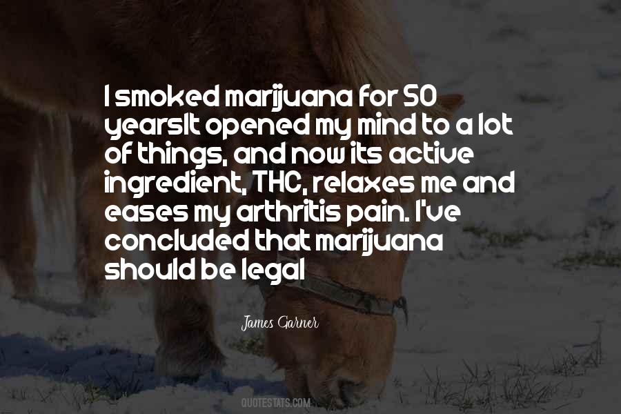 Legal Marijuana Quotes #464171