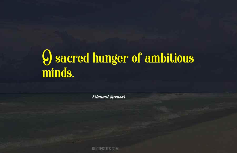 Ambitious Minds Quotes #1582240