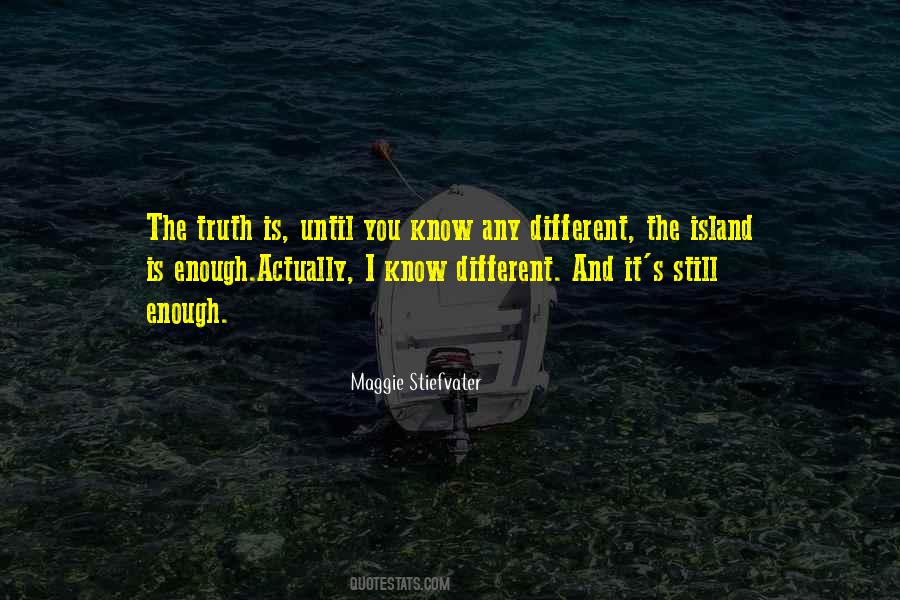 The Island Quotes #1194212