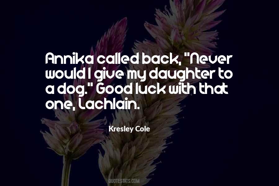 Quotes About Not Having A Dog #14154