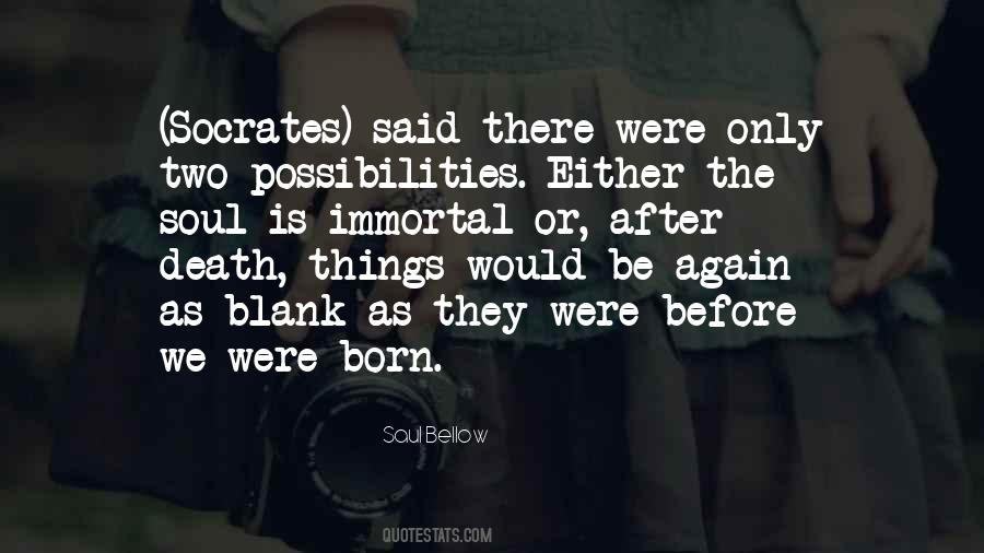Quotes About The Soul After Death #772715