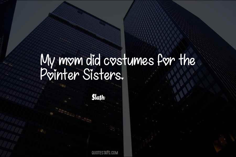 Quotes About Costumes #1447511