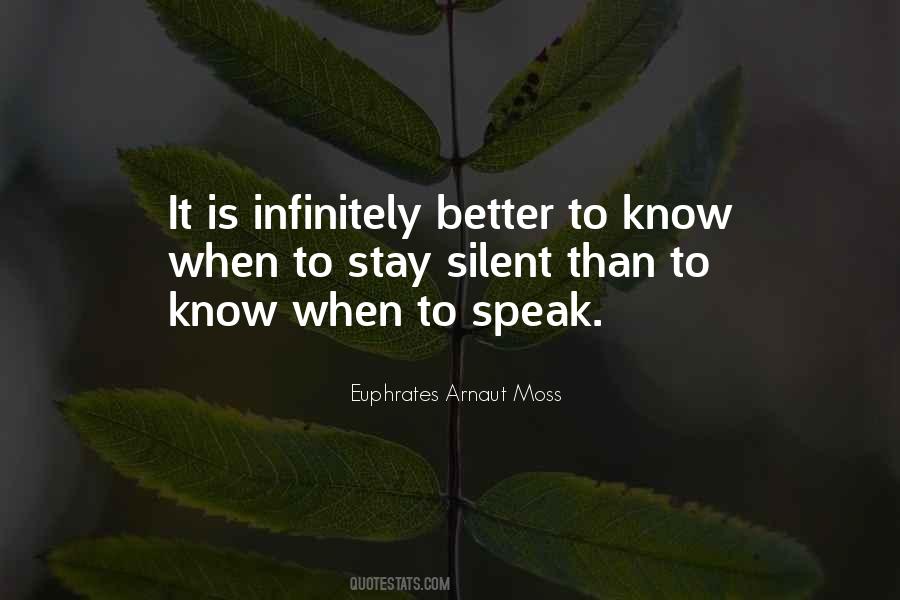 Quotes About Stay Silent #144560