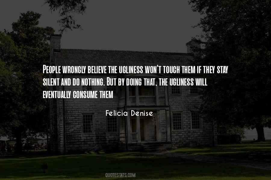 Quotes About Stay Silent #150726