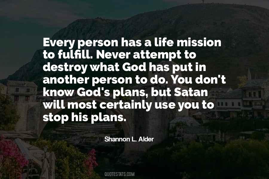 Quotes About Life Mission #1106204