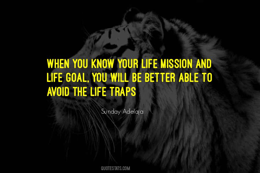 Quotes About Life Mission #1332197