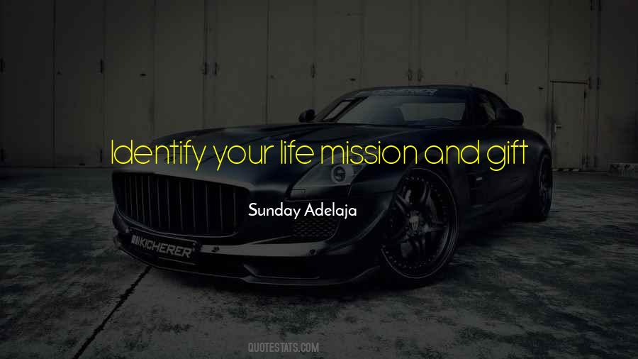 Quotes About Life Mission #1487647