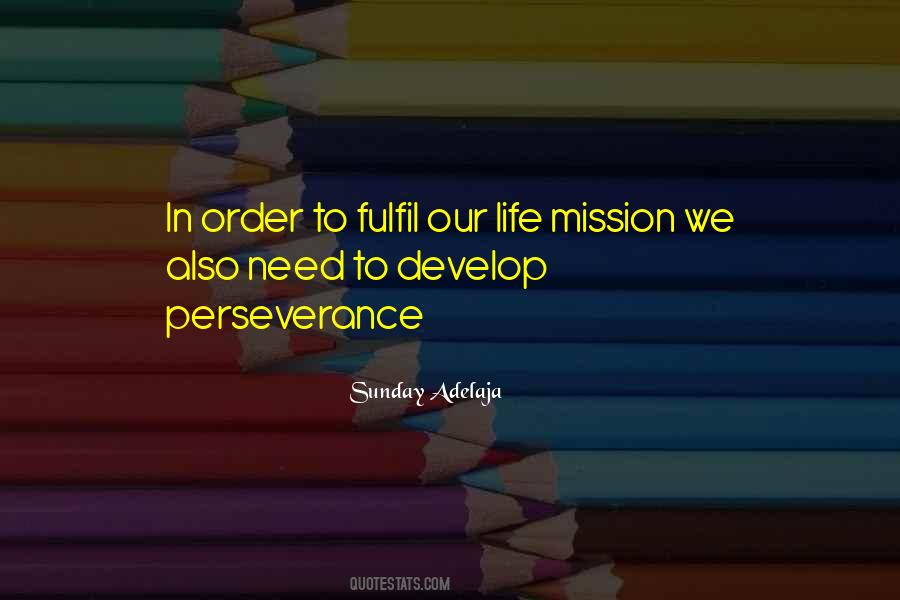 Quotes About Life Mission #1661647