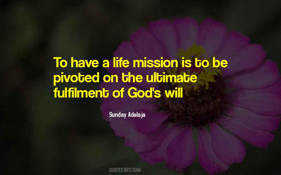 Quotes About Life Mission #643505