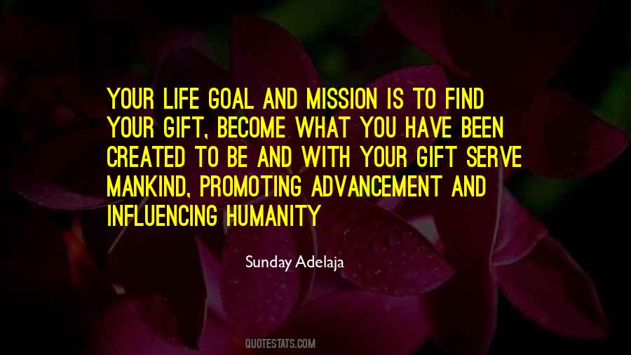 Quotes About Life Mission #84301