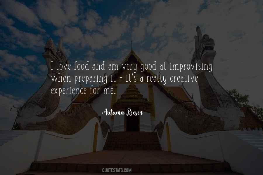 Quotes About Preparing Food #1214269