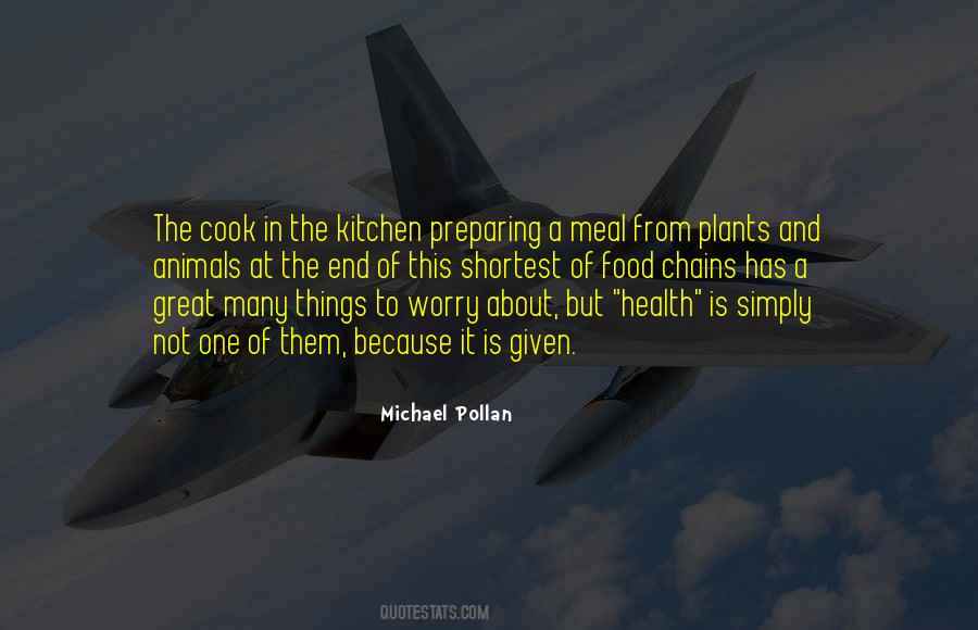 Quotes About Preparing Food #1705016