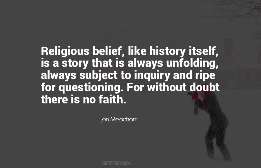 Quotes About Questioning Faith #1057745