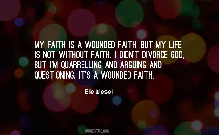 Quotes About Questioning Faith #1544311