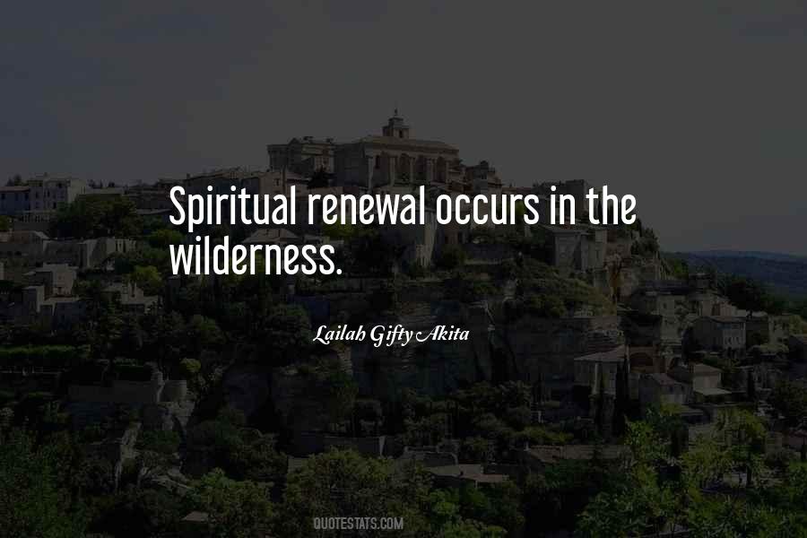 Spiritual Wilderness Quotes #1577821