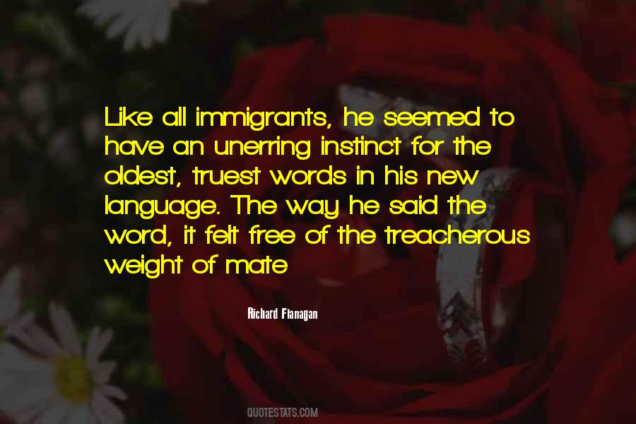 Immigrants Have Quotes #1107819