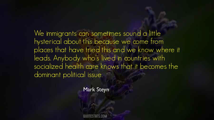 Immigrants Have Quotes #252451