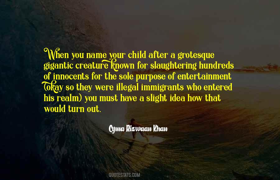 Immigrants Have Quotes #64871