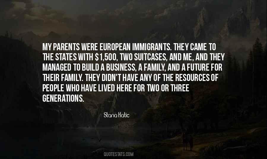 Immigrants Have Quotes #948206