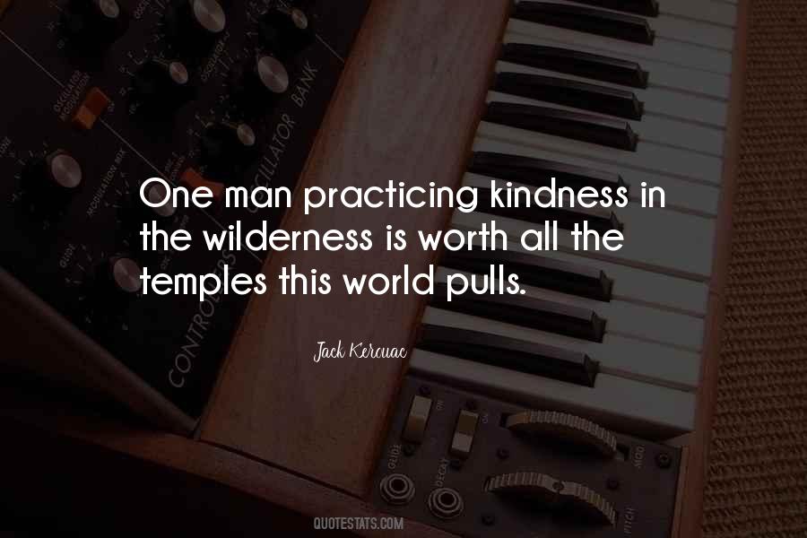 Quotes About Practicing Kindness #778083