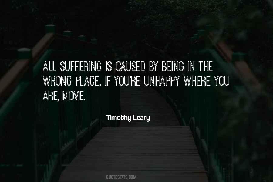 Suffering Is Caused Quotes #1685667