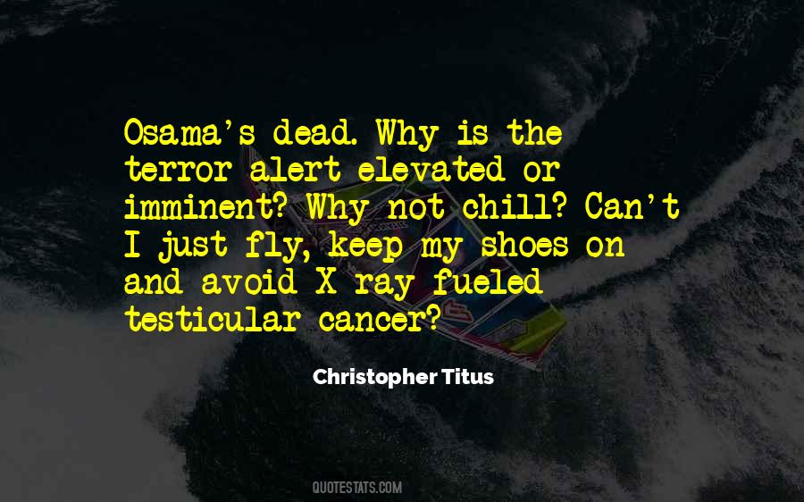 Quotes About Testicular Cancer #642045