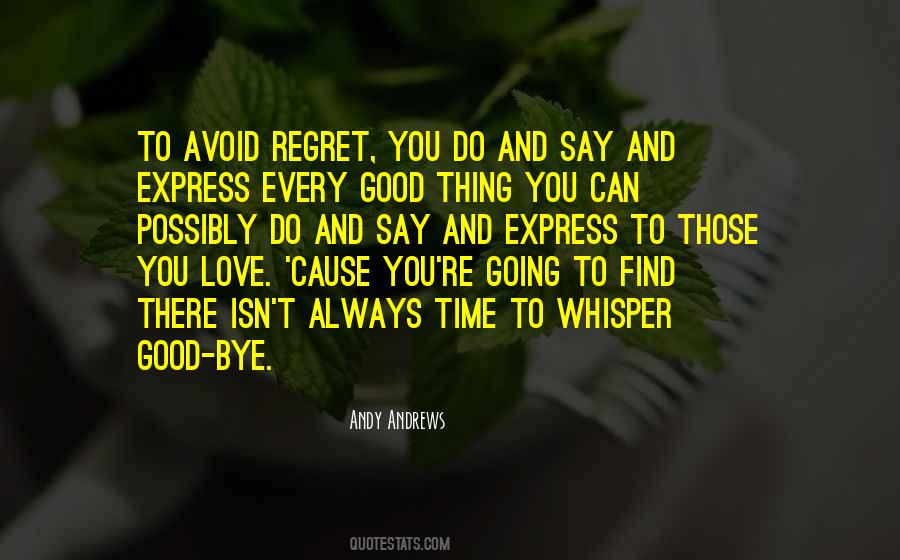 Quotes About Always Going To Love You #1709166