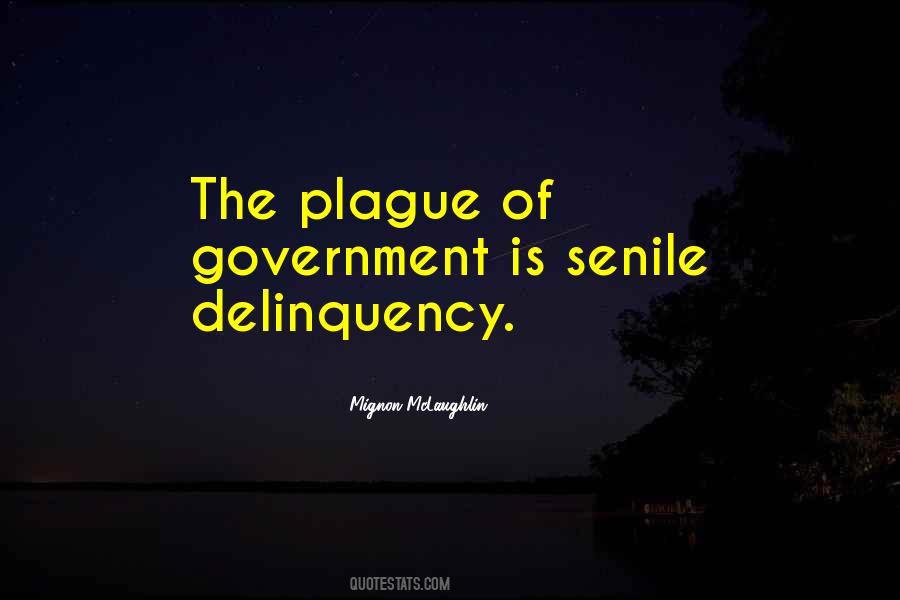 Quotes About Delinquency #1725541