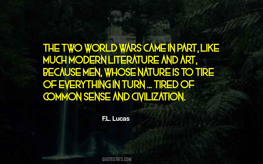 Civilization Vs Nature Quotes #412338
