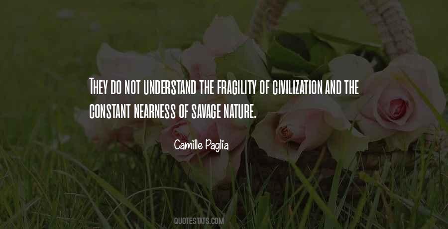 Civilization Vs Nature Quotes #562431