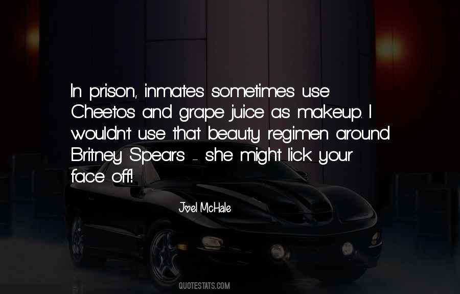 Quotes About Prison Inmates #1006800