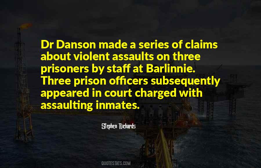 Quotes About Prison Inmates #1194307