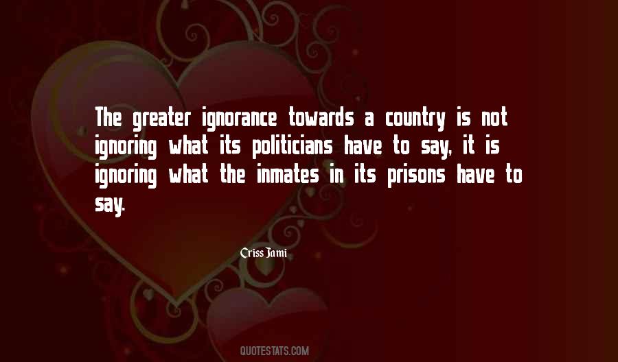 Quotes About Prison Inmates #1609980