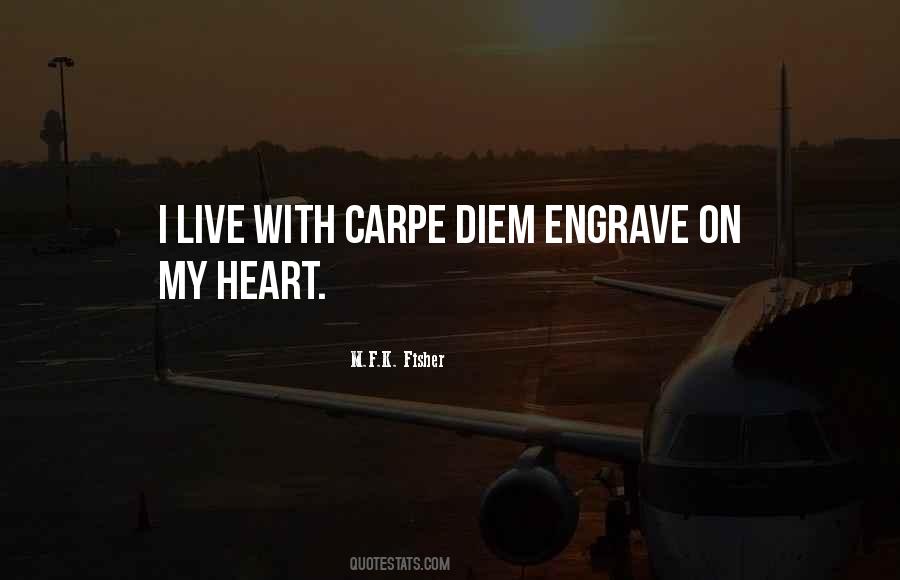 Quotes About Carpe Diem #1377420