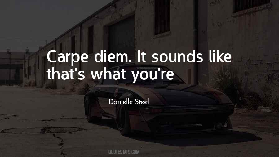 Quotes About Carpe Diem #1864742