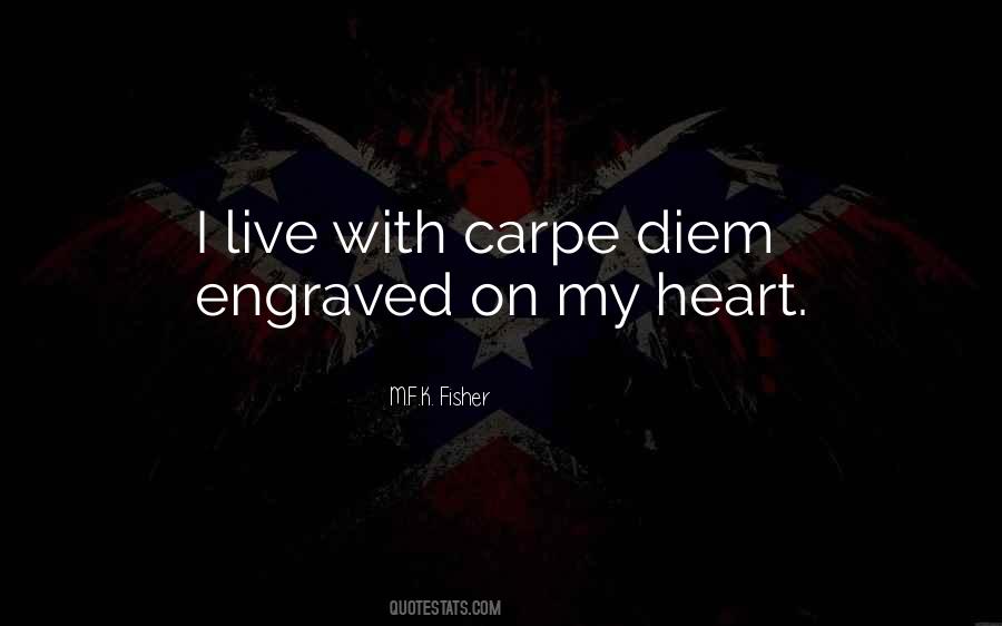 Quotes About Carpe Diem #89908