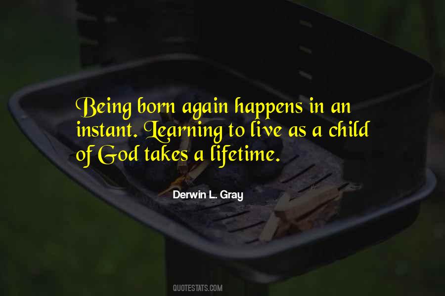 Quotes About A Child Being Born #1456340