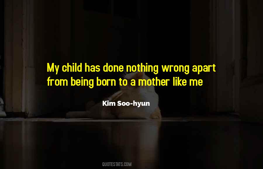 Quotes About A Child Being Born #1715758