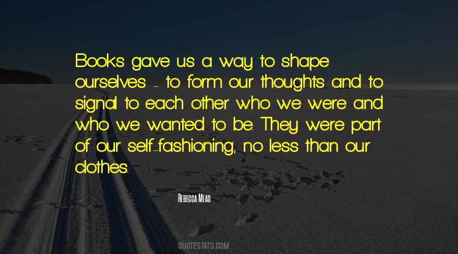Quotes About Shape And Form #1183551