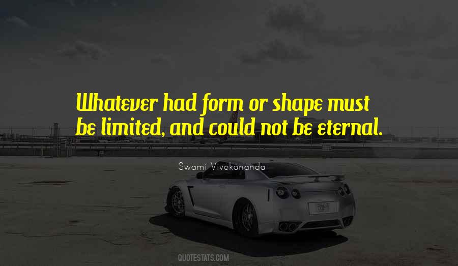 Quotes About Shape And Form #1354553