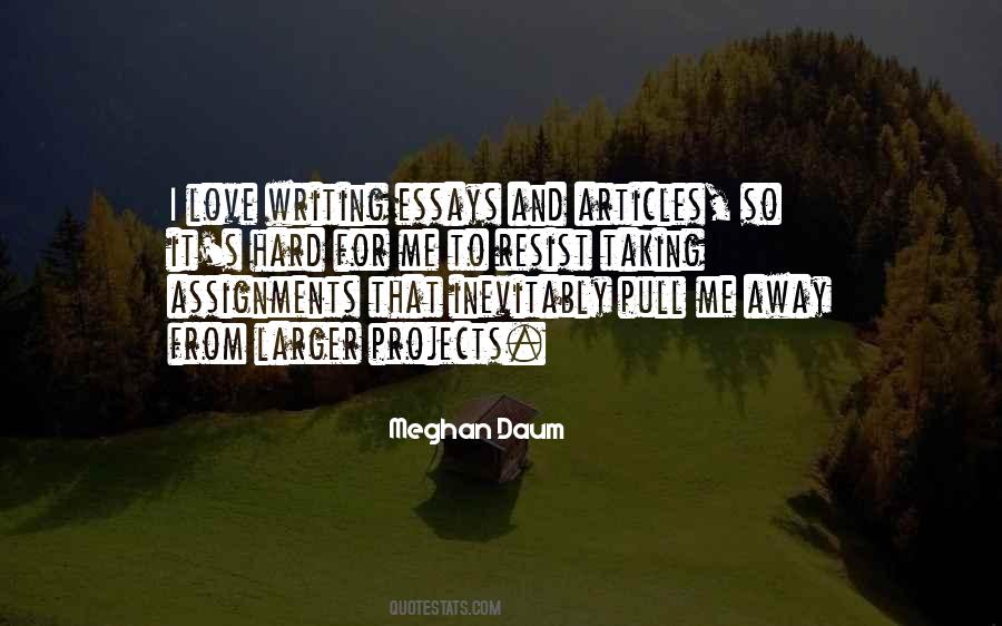 Quotes About Assignments #1471960