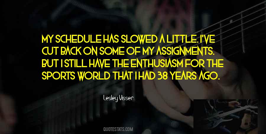 Quotes About Assignments #1700189